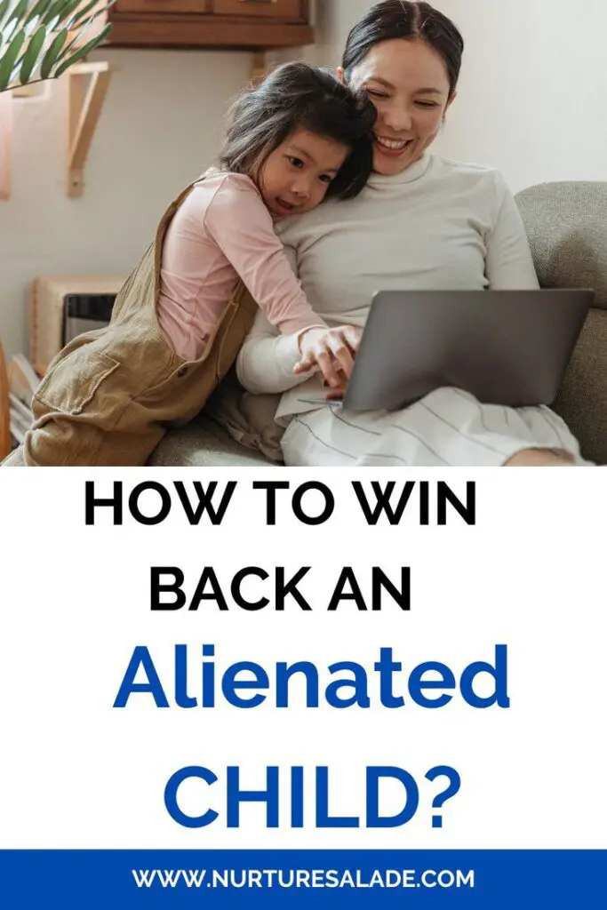 How to win back an alienated child?