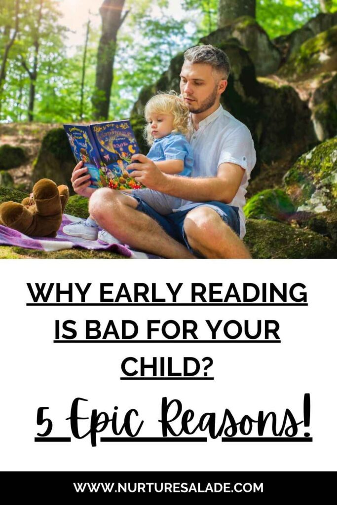 Why Early Reading Is Bad for Your Child? 